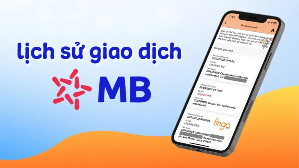 Huong dan Xem Lich su Giao dich MB Bank de Quan ly Tai chinh Hieu qua